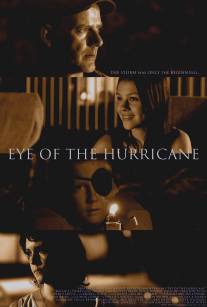Центр урагана/Eye of the Hurricane (2012)