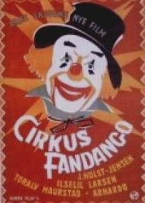 Цирк Фанданго/Cirkus Fandango (1954)