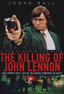 Убийство Джона Леннона/Killing of John Lennon, The