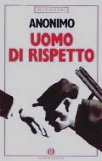 Уважаемый человек/Uomo di rispetto