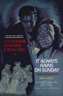 В воскресенье всегда идет дождь/It Always Rains on Sunday