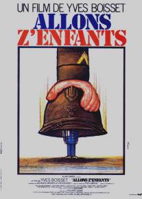 Вперед, сыны отечества/Allons z'enfants (1980)