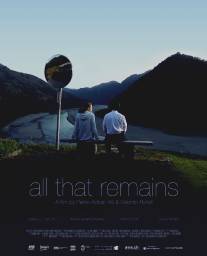 Все, что остается/All That Remains (2010)