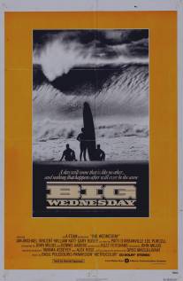 Все решается в среду/Big Wednesday (1978)