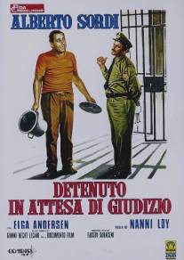 Задержанный в ожидании суда/Detenuto in attesa di giudizio (1971)