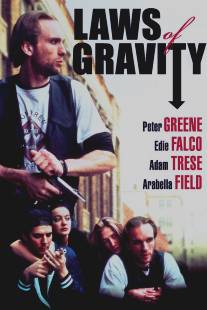 Закон неизбежности/Laws of Gravity Закон неизбежности/Laws of Gravity