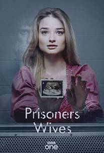 Жёны заключенных/Prisoners Wives (2012)