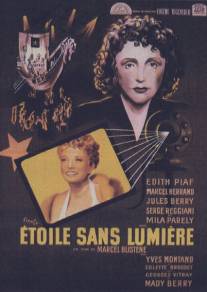 Звезда без света/Etoile sans lumiere (1946)