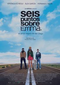 6 пунктов об Эмме/Seis puntos sobre Emma (2011)