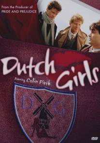 Голландские девчонки/Dutch Girls (1985)