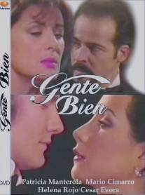Хорошие люди/Gente bien (1997)