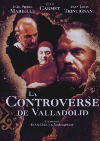 Процесс в Вальядолиде/La controverse de Valladolid (1992)