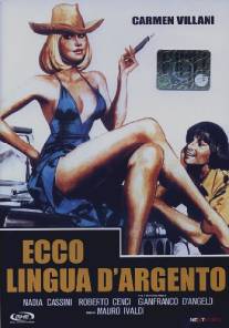 Серебряный язычок/Ecco lingua d'argento (1976)