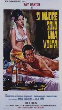 Si muore solo una volta (1967)