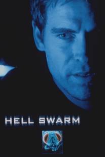 Адский рой/Hell Swarm (2000)