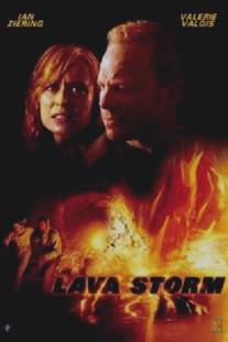 Огненный смерч/Lava Storm (2008)