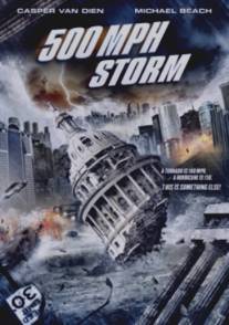 Шторм на 500 миль в час/500 MPH Storm (2013)