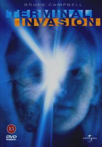 Вторжение на Землю/Terminal Invasion (2002)