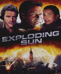 Взорванное Солнце/Exploding Sun (2013)