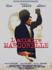 Дело Маркореля/L'affaire Marcorelle (2000)