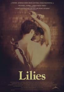 Лилии/Lilies - Les feluettes (1996)