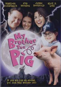 Мой братец Бейб/My Brother the Pig (1999)