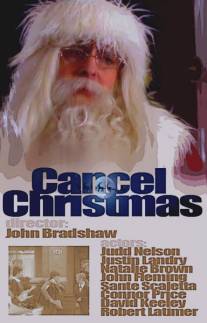 Отменить Рождество/Cancel Christmas (2010)