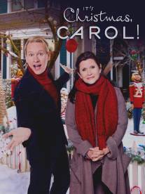 Рождественская история/It's Christmas, Carol! (2012)