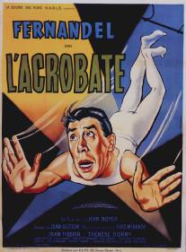 Акробат/L'acrobate (1941)