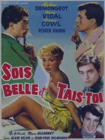 Будь красивой и молчи/Sois belle et tais-toi (1958)