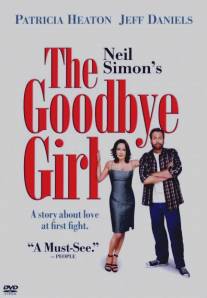 Девушка для прощания/Goodbye Girl, The (2004)