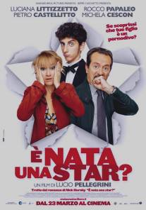 И родилась звезда?/E nata una star? (2012)