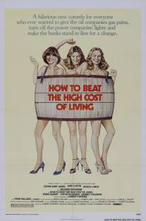 Как победить дороговизну жизни/How to Beat the High Co$t of Living (1980)