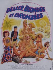 Красивые загорелые блондинки/Belles, blondes et bronzees (1981)