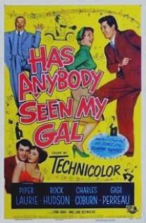 Кто-нибудь видел мою девчонку?/Has Anybody Seen My Gal (1952)
