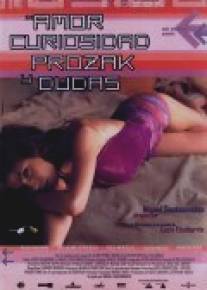Любовь и прочие неприятности/Amor, curiosidad, prozak y dudas (2001)