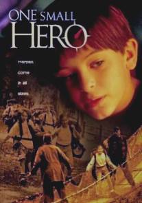 Маленький герой/One Small Hero (1999)
