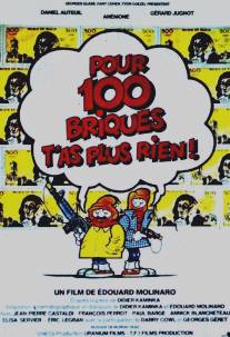 Миллион - не деньги/Pour 100 briques t'as plus rien! (1982)
