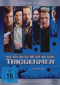 На взводе/Triggermen (2002)