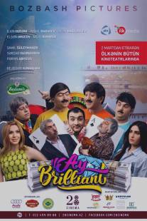 Ой, бриллиант!/Ay Brilliant (2015)