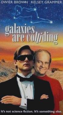 Планета любви/Galaxies Are Colliding (1992)