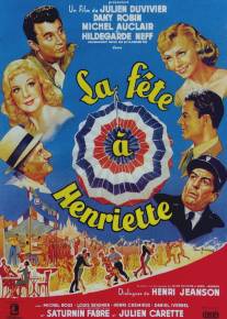 Праздник Генриетты/La fete a Henriette (1952)