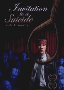 Приглашение к самоубийству/Invitation to a Suicide (2004)