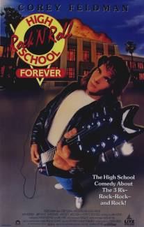 Школа рок-н-ролла навечно/Rock 'n' Roll High School Forever (1991)