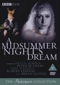 Сон в летнюю ночь/A Midsummer Night's Dream (1981)