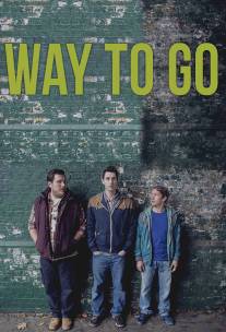 Так держать/Way to Go (2012)