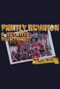Встреча семьи/Family Reunion: A Relative Nightmare (1995)