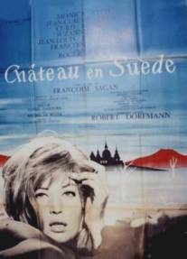 Замок в Швеции/Chateau en Suede (1963)