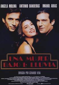 Женщина под дождем/Una mujer bajo la lluvia (1991)