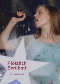 Золушка-суперзвезда/Plotzlich beruhmt (2005)